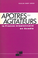 Apôtres ou agitateurs